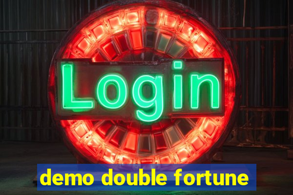 demo double fortune